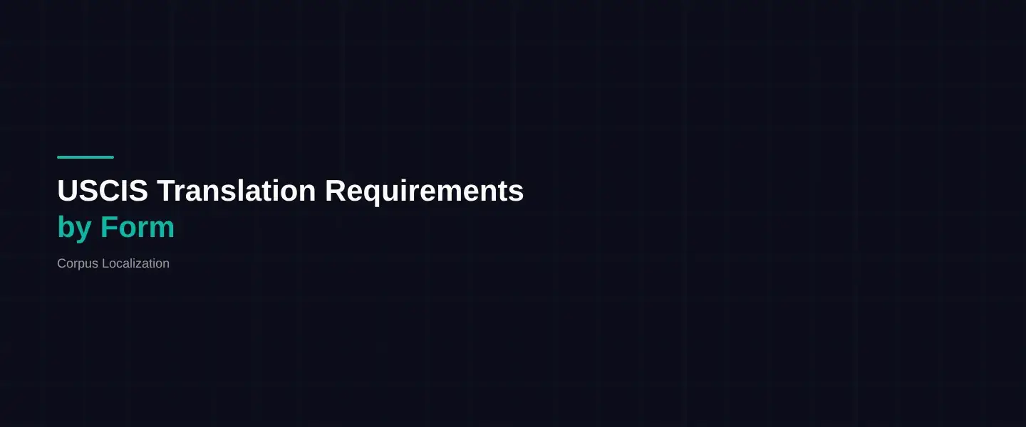 USCIS Translation Requirements by Form - Featured Image