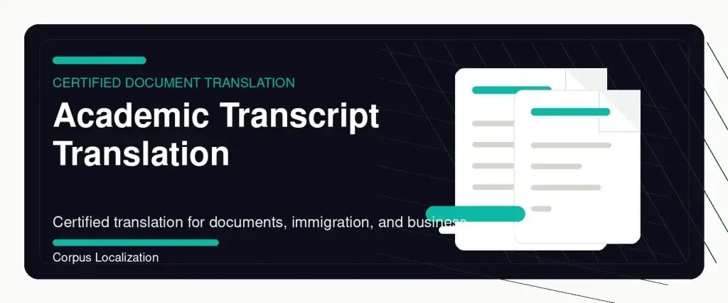 Academic Transcript Translation WES Accepted featured graphic by Corpus Localization
